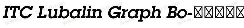 ITC Lubalin Graph Bo字体转换